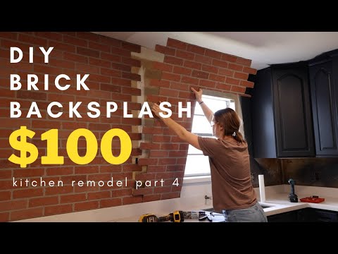 $100 DIY Faux Brick Backsplash+Wall // Extreme Home Makeover Part 4 // House Renovation