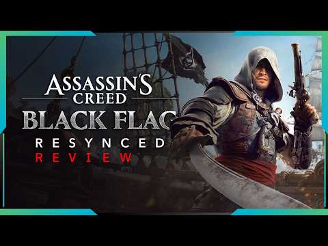 Assassin's Creed Black Flag Resynced Review from the Perspective of a Longtime Fan | Gamer Inside...