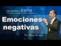 Eliminar las emociones negativas - Alex Arroyo