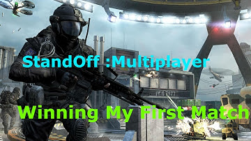 StandOff:Multiplayer | Winning My First Match