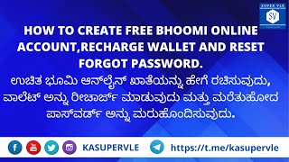 how to create free Bhoomi online account,Recharge wallet and reset forgot password. screenshot 5
