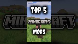 TOP 5 MINECRAFT MODS 😱|| #minecraft #minecraftmods #top5