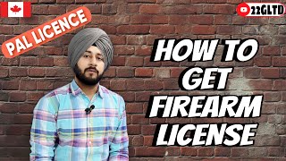 How to get firearm license || Pal license || canada 🇨🇦
