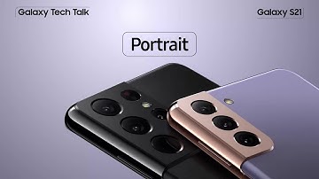 Galaxy Tech Talk: Portrait & Studio Mode | Samsung