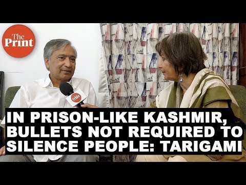 In a prison like Kashmir, bullets not required to silence people : J&K MLA Tarigami