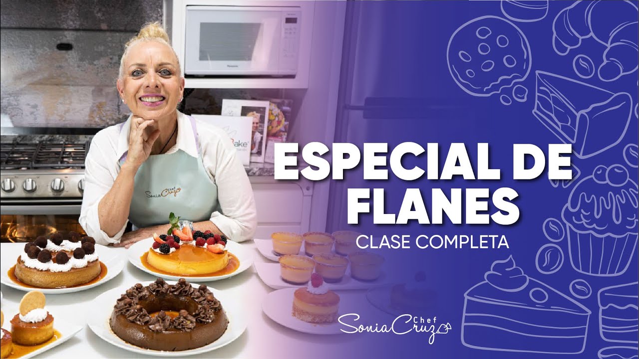 CLASE COMPLETA Especial de Flanes 🍮