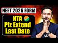 NTA please extend last date | NEET 2026 Forms | #nta #neet2026