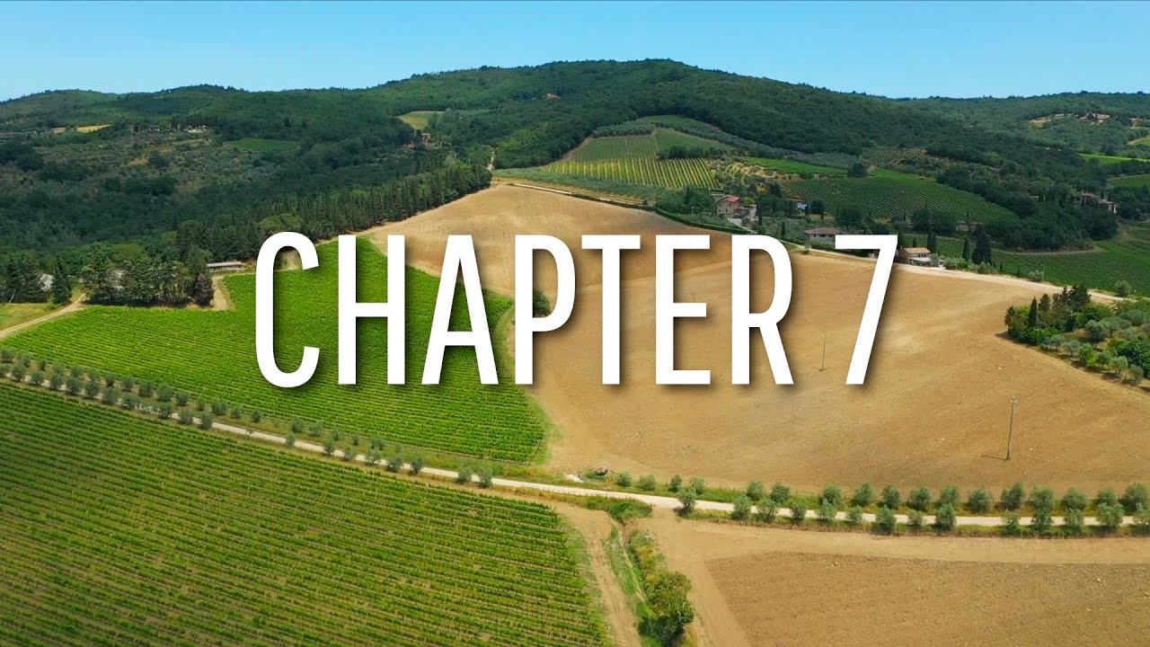 Chapter 7 - Tavarnelle Val di Pesa