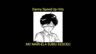 MC MARI-ELA SUBIU DESCEU       (SPEED UP)⚡🇧🇷