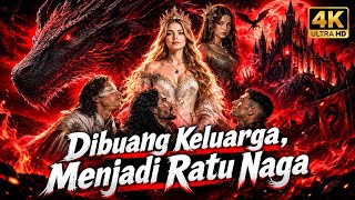 CAST OUT BY HER FAMILY, SHE TURNS OUT TO BE THE DRAGON QUEEN! 🔥🐉 | Movie Recap 2026 FULL