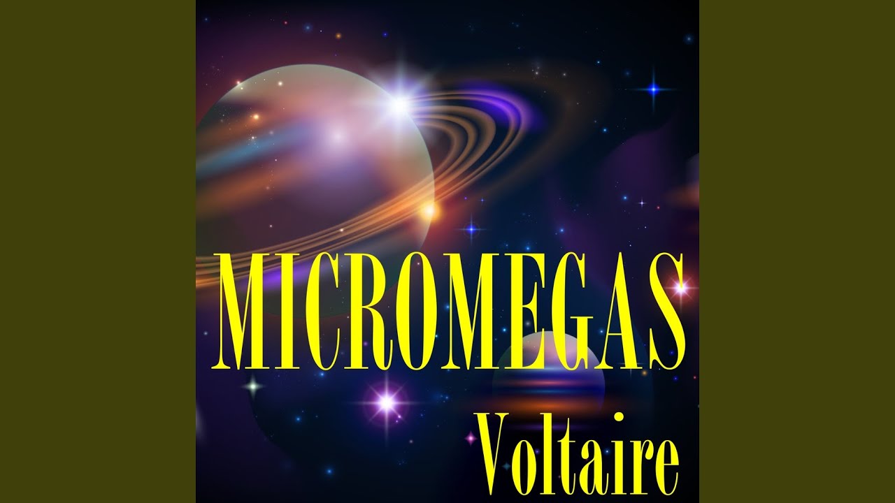 Micromegas Voltaire Nombre De Pages Chapitre 4, Micromégas, Voltaire (Liivre audio) - YouTube