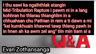 Mithianghlim lawr/Evan Zothansanga/Mizo online Bible Study