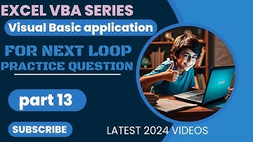 Mastering VBA Part 13 | Loops | For Next Loop | In hindi | In VBA