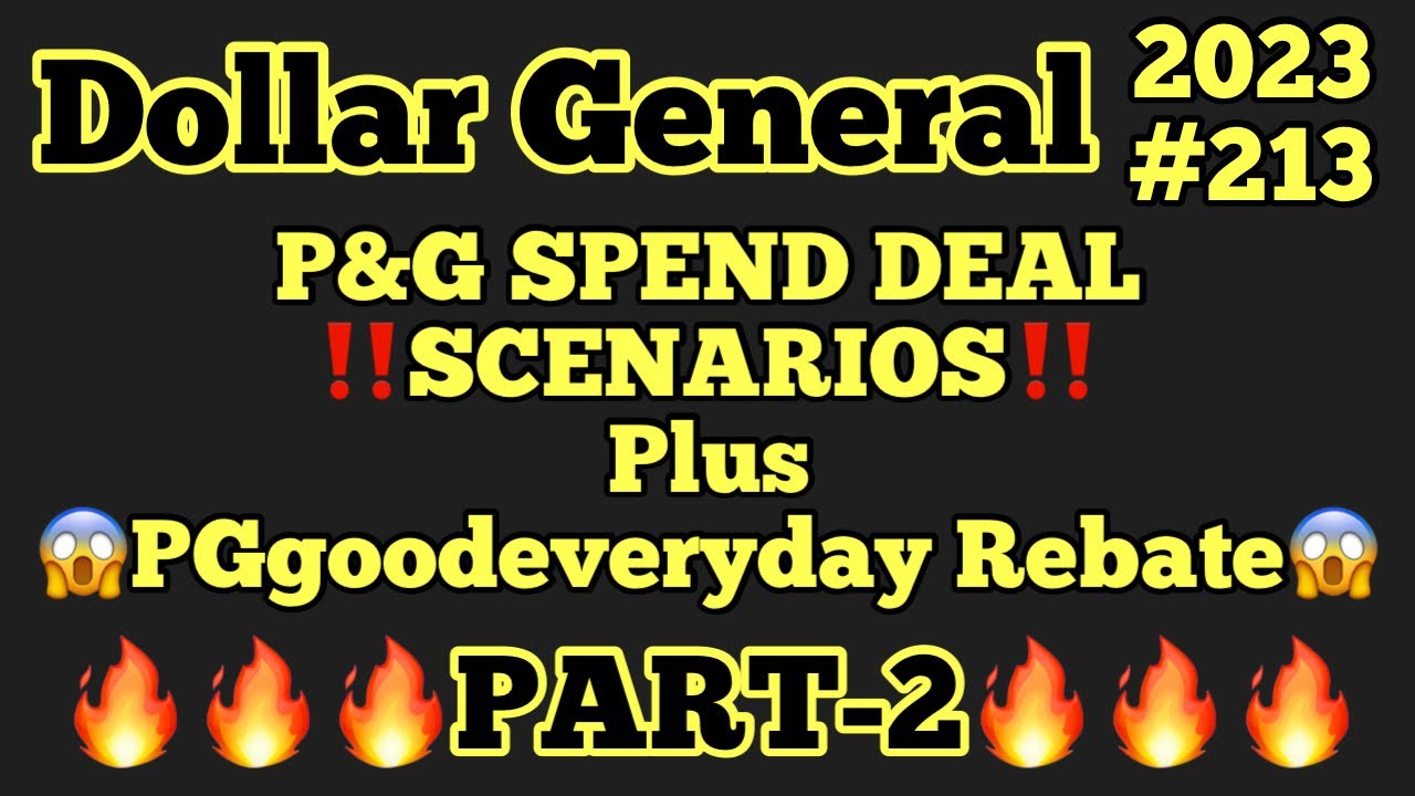 2023-213-dg-couponing-p-g-spend-deal-scenarios-pggoodeveryday-rebate