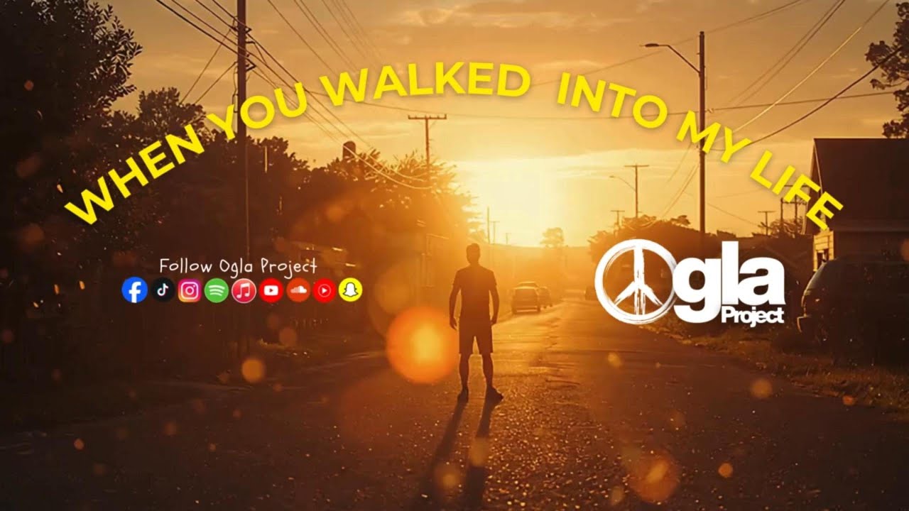 When You Walked Into My Life (Official Lyrics Video) | Ogla