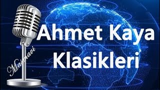 Ahmet Kaya Klasikleri