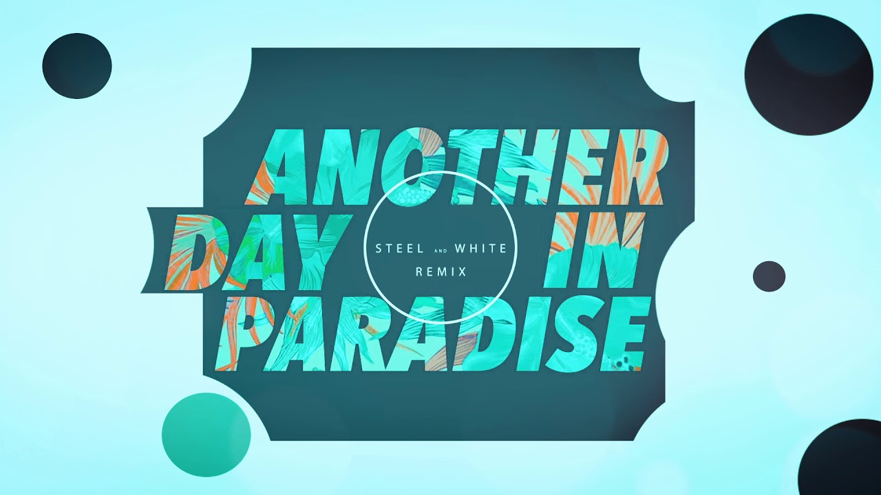 Another Day In Paradise ( Steel and White Cover Remix ) camera iphone 8 plus apk