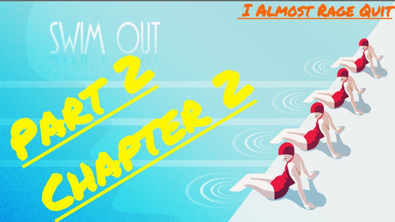 I Almost Rage Quit.Swim Out IOS/Android Gameplay Part 2 Chapter 2.Watch till End