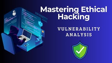 6.Vulnerability Analysis | Ethical Hacking