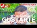 CÓMO APRENDER A GUSTARTE FRENTE A UNA MUJER