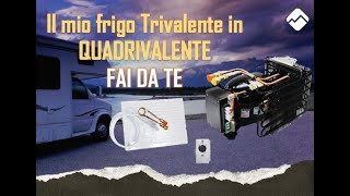 Trasformazione frigo Trivalente in Quadrivalente 