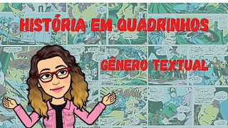 HQ HISTĂRIA EM QUADRINHOS - GĂNERO TEXTUAL HQ HISTĂRIA EM QUADRINHOS - GĂNERO TEXTUAL