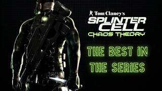 Splinter Cell: Chaos Theory - THE BEST IN THE SERIES