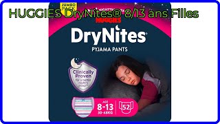 Avis 2025 Huggies Drynites 813 Ans Filles. Détails Essentiels
