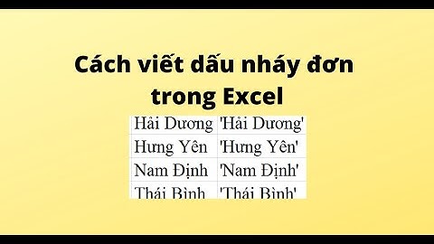 Cách viết dấu nháy đơn trong Excel