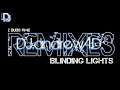 The Weeknd - blinding lights (DJandrewAD 2duds rmx edit 2021)