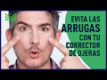 Evita las arrugas con tu corrector de ojeras