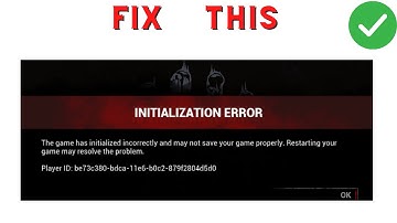 How to Fix "Initialization Error"  in Dead By Daylight