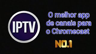 (SAIU) GSE SMART O MELHOR APP PARA CHROMECAST 2021