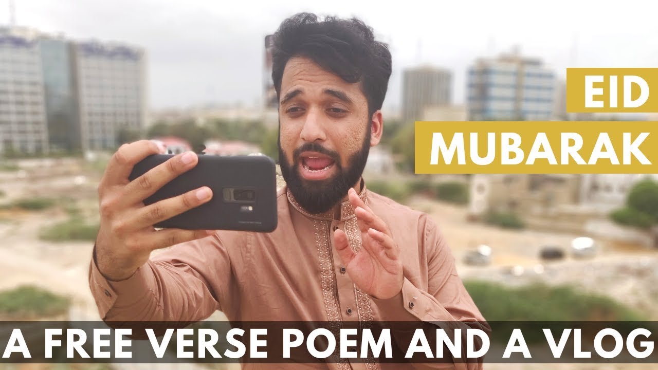 Kashmir and Me | Eid Mubarak - A Poem in a Vlog