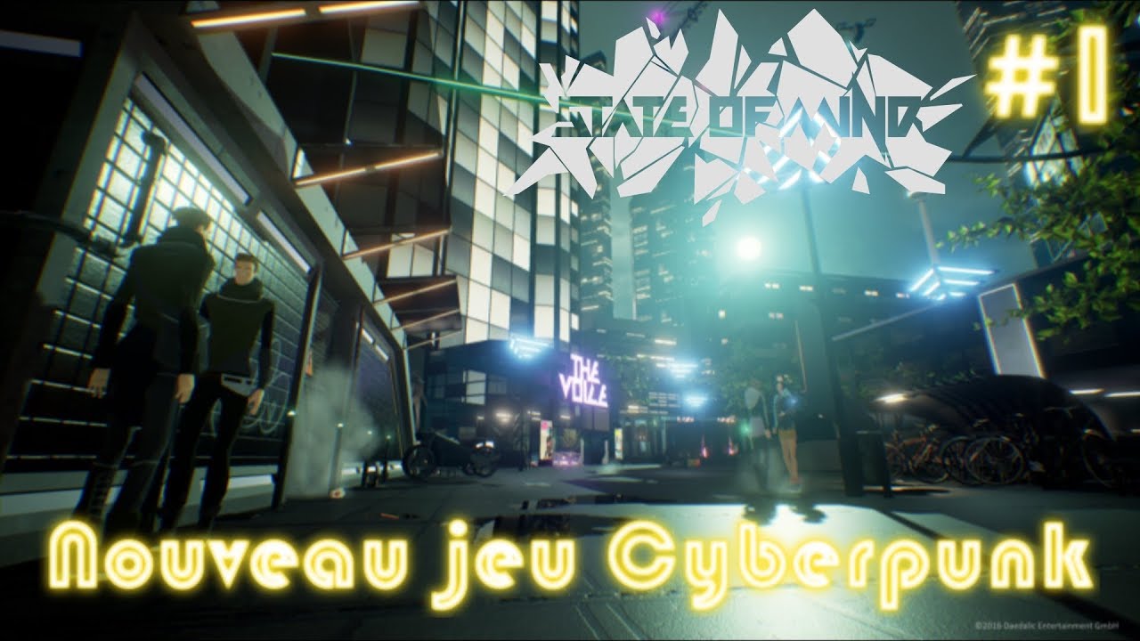 State Of Mind - Let's Play Découverte Partie #1 Pc