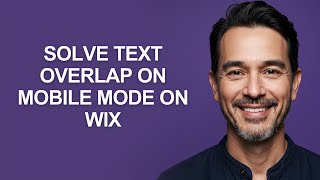Solve Text Overlap On Mobile Mode On Wix - KevinHowTo