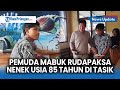 Pemuda Rudapaksa Nenek Usia 85 Tahun di Tasikmalaya, Polisi Sebut Pelaku Diduda Mabuk