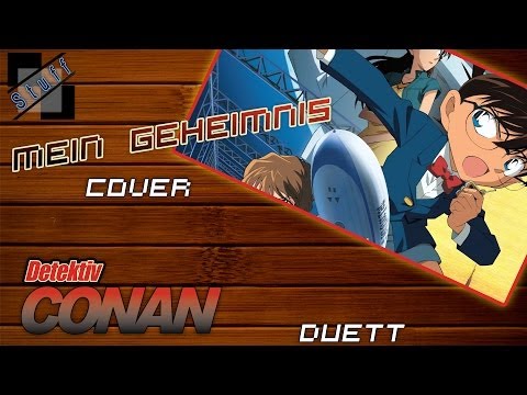 Mein Geheimnis [Mysterious Eyes] - Duett Cover (Detektiv Conan soundtrack german)