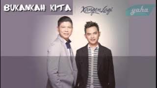 Kangen Lagi   Bukankah Kita   Video full