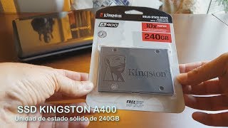 jefe Ostentoso oriental 🚀 SSD Kingston A400, instalación y actualización de un portátil 💻 -  YouTube