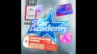 Star Academy - Dans un autre monde