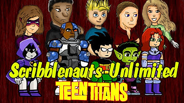 Scribblenauts Unlimited 126 Teen Titans in the Object Editor