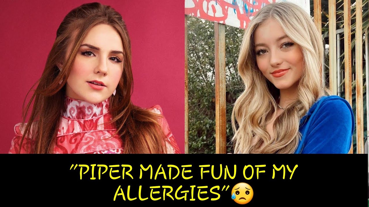 Piper Gets Canceled For Making Fun Of Emilys Allergic Reactions😥