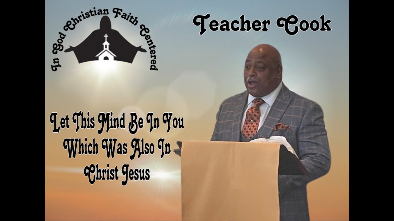 Let This Mind Be in You Which Was also in Christ Jesus pt 2 - YouTube