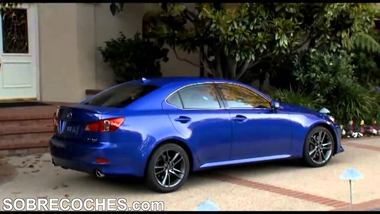 Lexus IS350 F Sport 2011 (Exterior) - SOBRECOCHES.com - YouTube Lexus IS350 F Sport 2011 (Exterior) - SOBRECOCHES.com - YouTube