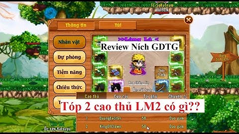 Làng Lá Phiêu Lưu Ký | Review Ních Tóp 2 cao thủ LM2 khi GDTG có gì hot - Mua bán sách bạc |HTC game
