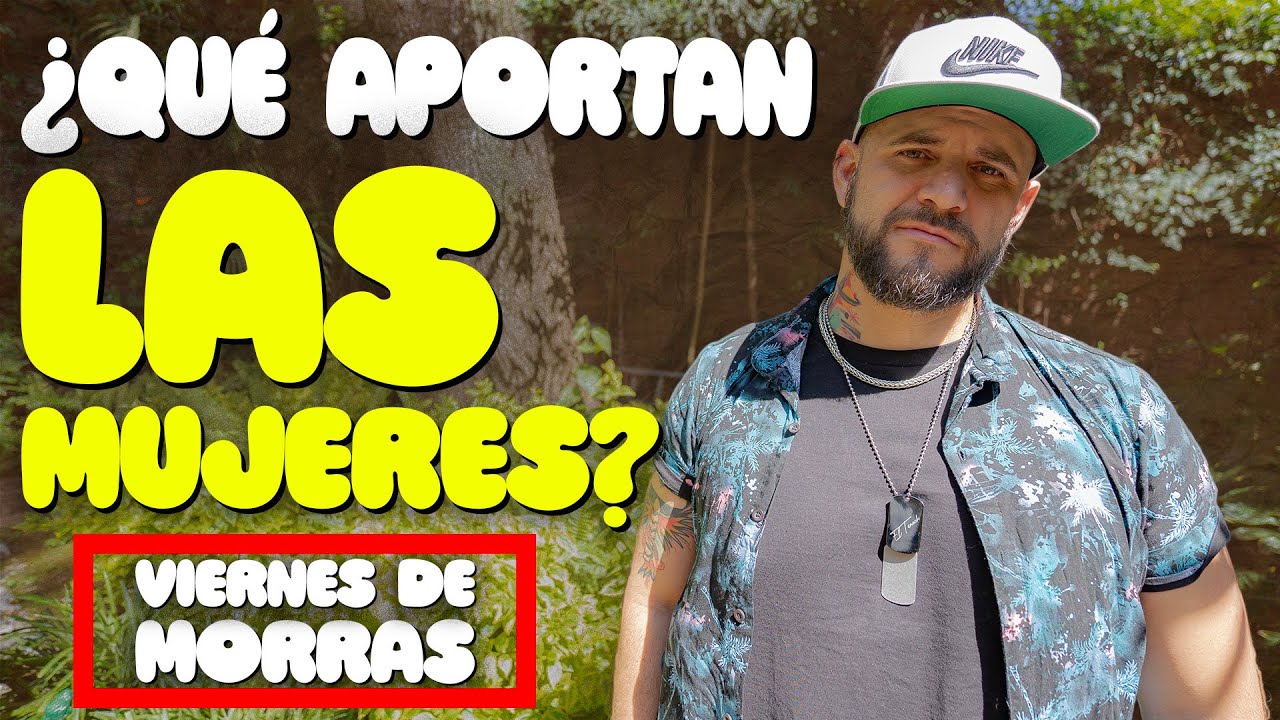 ¿Qué es la feminidad sana? - LIVE - Viernes de Morras