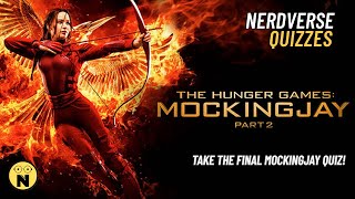 Mockingjay Part 2 Movie Trivia Quiz | Test Your Hunger Games Knowledge