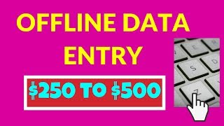 Best Offline Data Entry Job Sites to Earn $250 to $500 Per Month (2019) screenshot 4