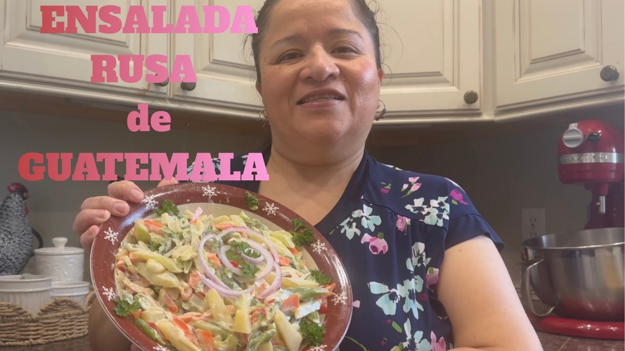 ENSALADA RUSA DE GUATEMALA